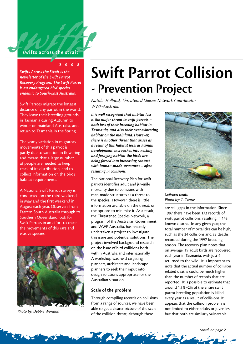 Swift Parrot Collision Recovery Program