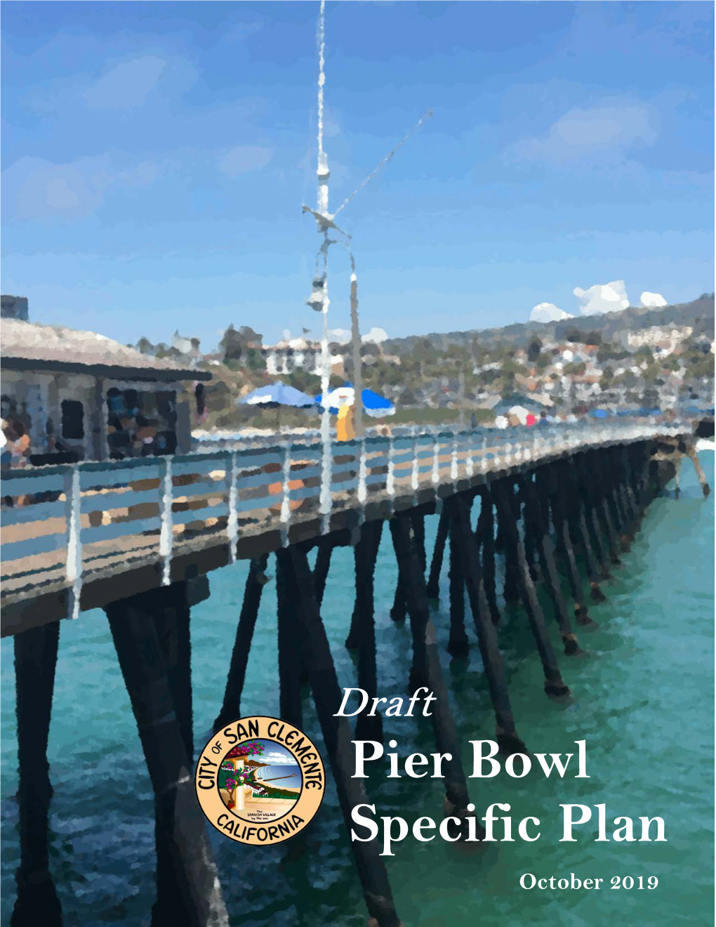 Pier Bowl Specific Plan October 2019