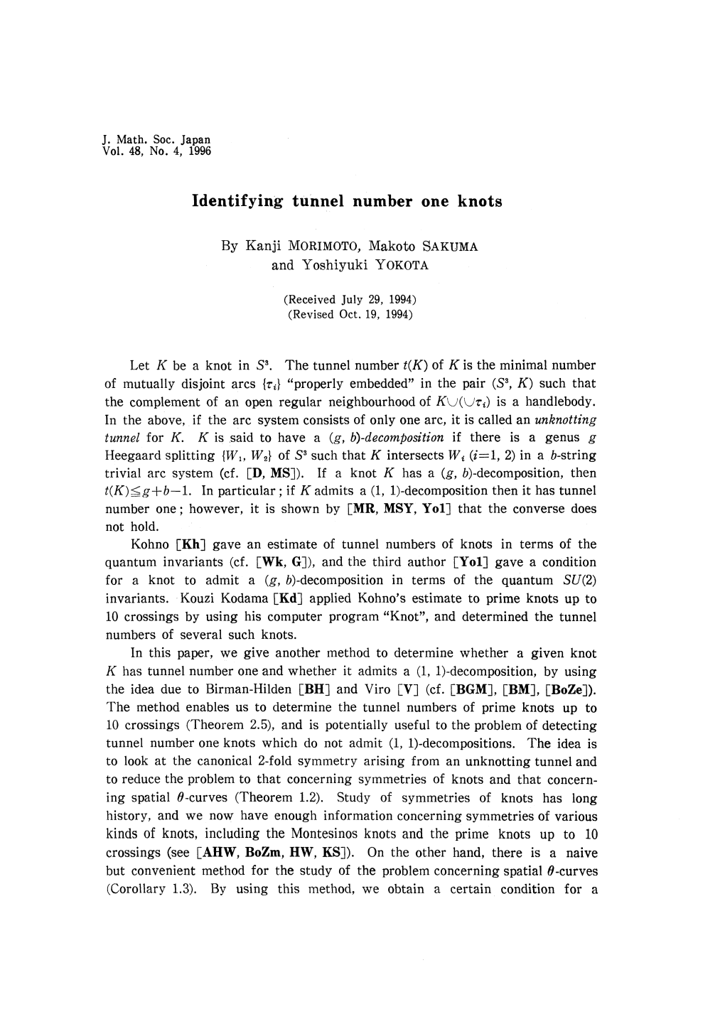 J. Math. Soc. Japan Vol. 48, No. 4, 1996 Identifying Tunnel Number One