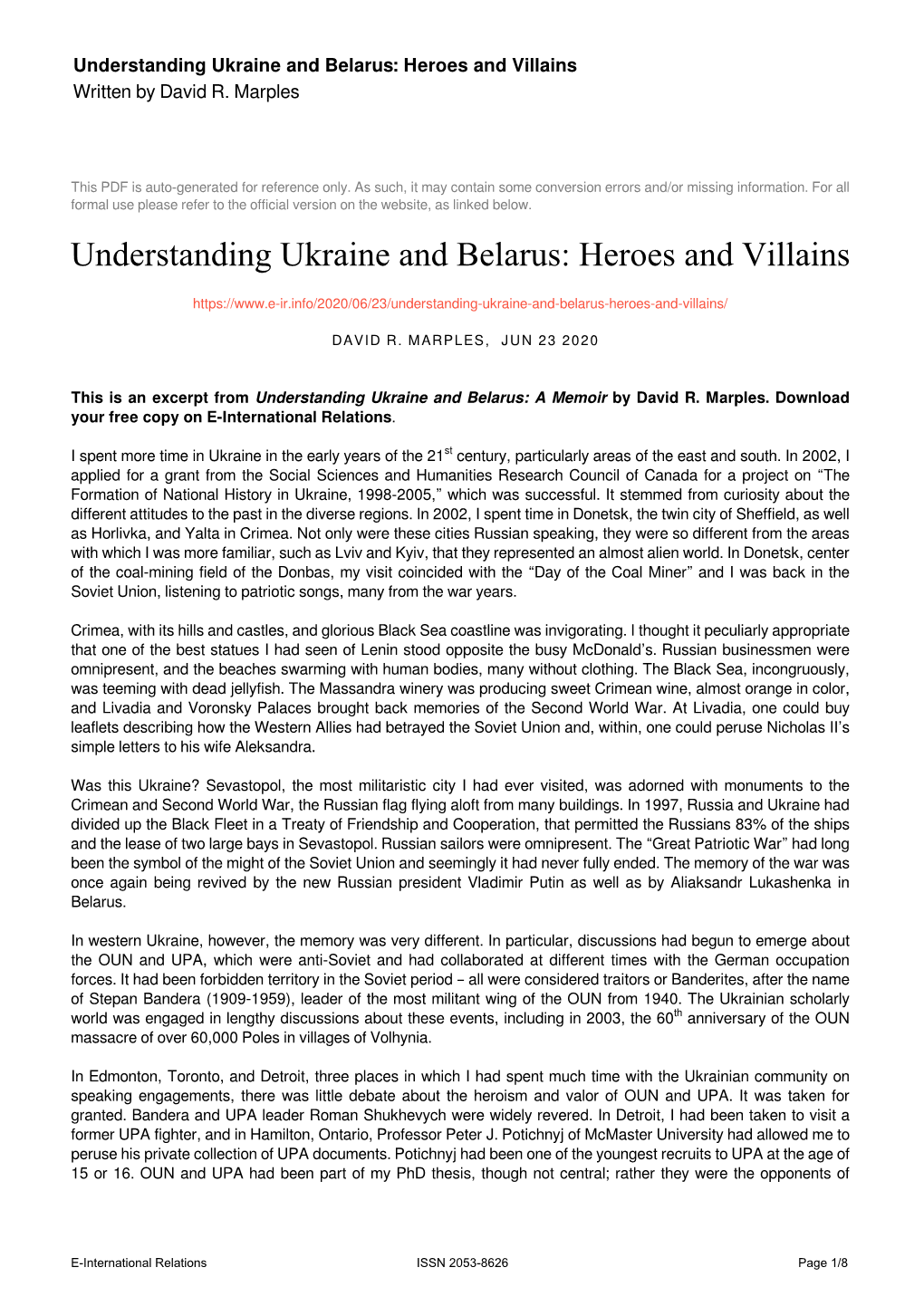 Understanding Ukraine and Belarus: Heroes and Villains Written by David R
