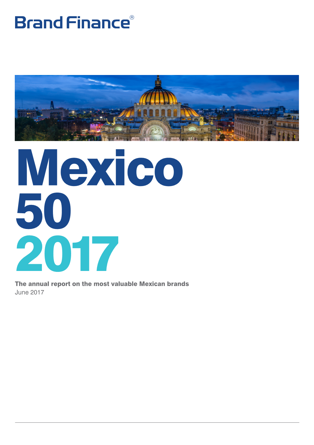 Brand Finance Mexico 50 2017 Also Ranks 2 of the Value