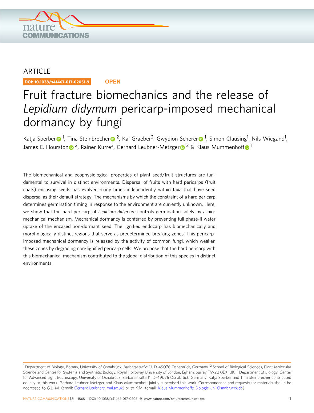 Fruit Fracture Biomechanics and the Release of Lepidium Didymum Pericarp-Imposed Mechanical Dormancy by Fungi