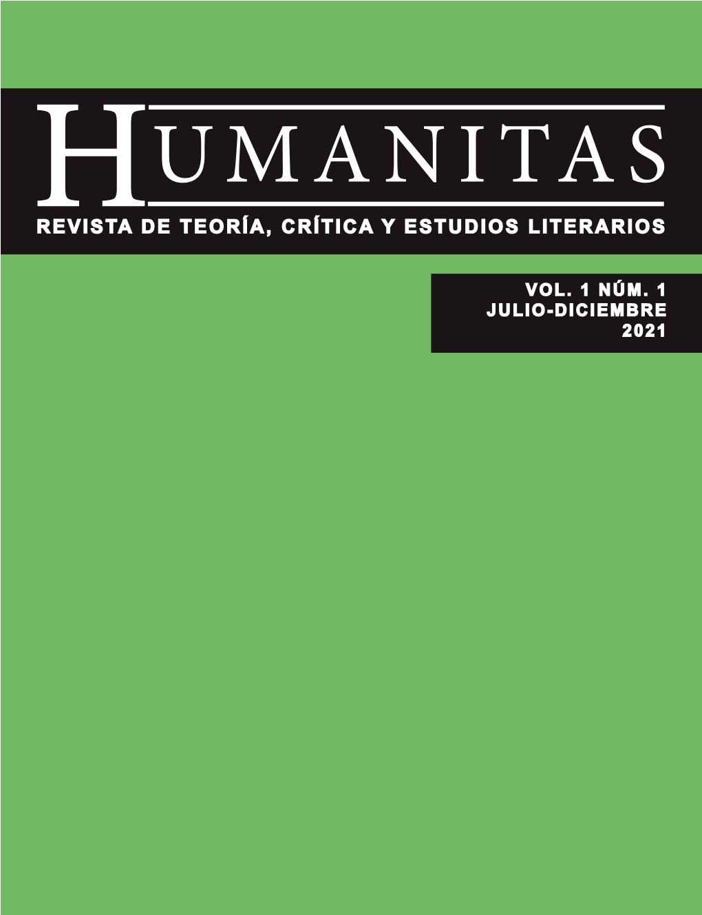 Humanitas. Revista De Teoría, Crítica Y Estudios Literarios