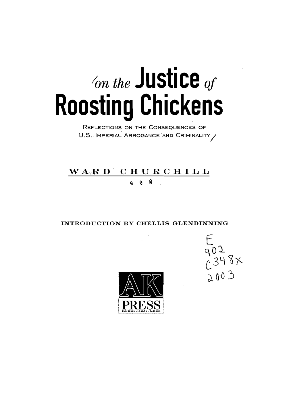 Ion the Justiceof Roosting Chickens