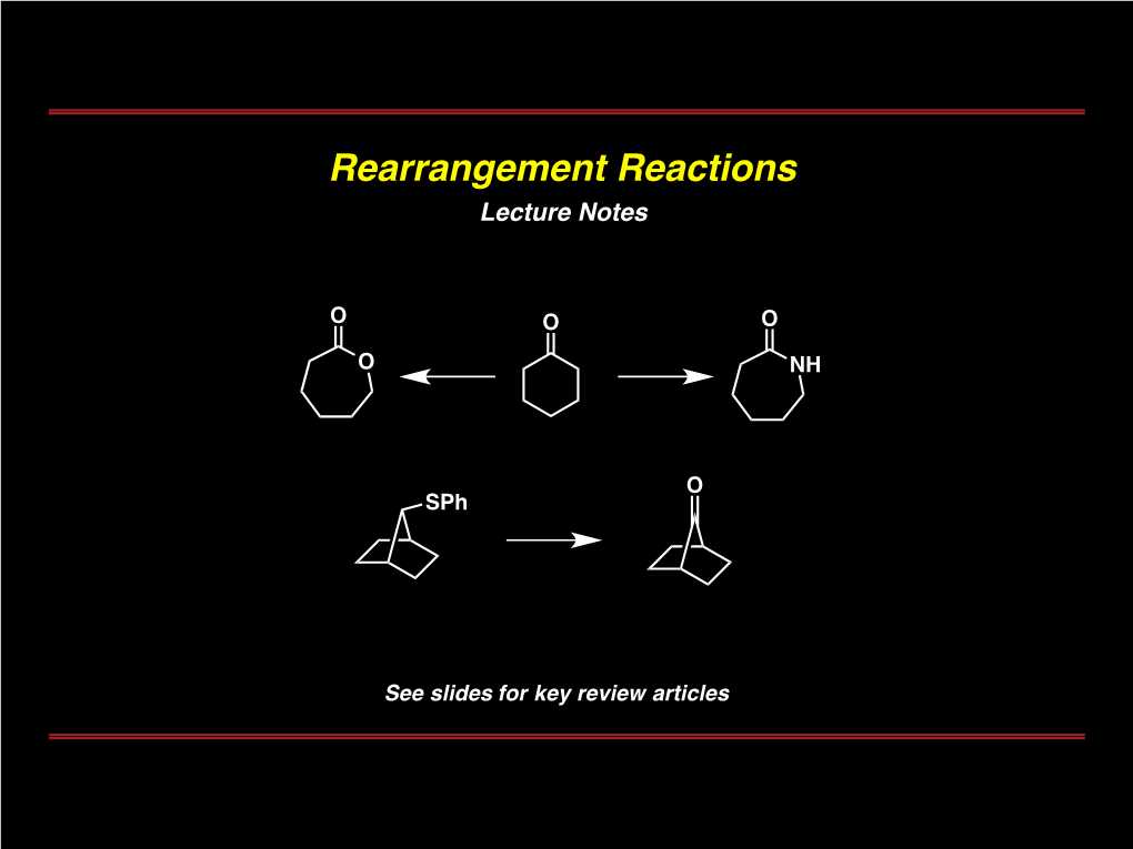 Rearrangement Reactions Lecture Notes