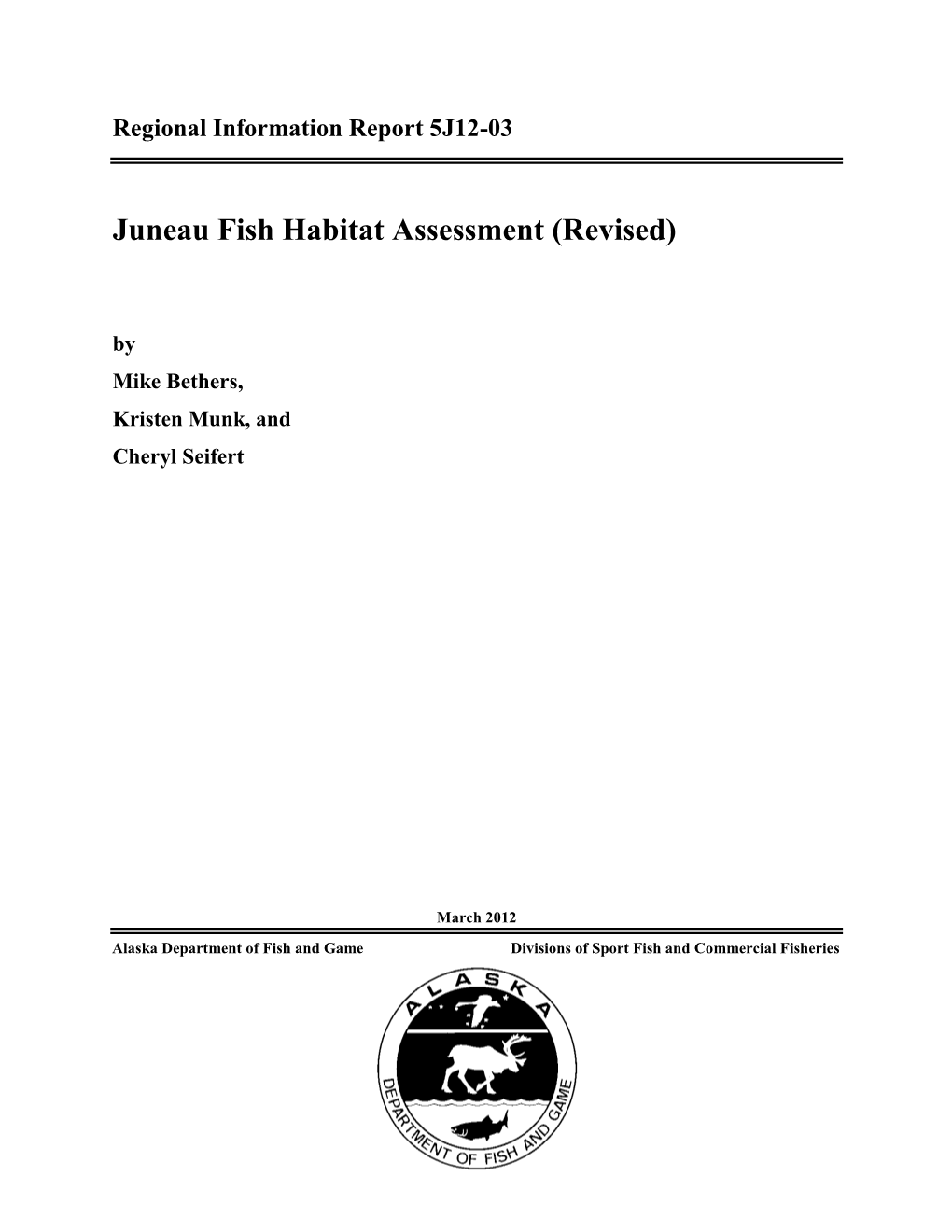 Juneau Fish Habitat Assessment (Revised)