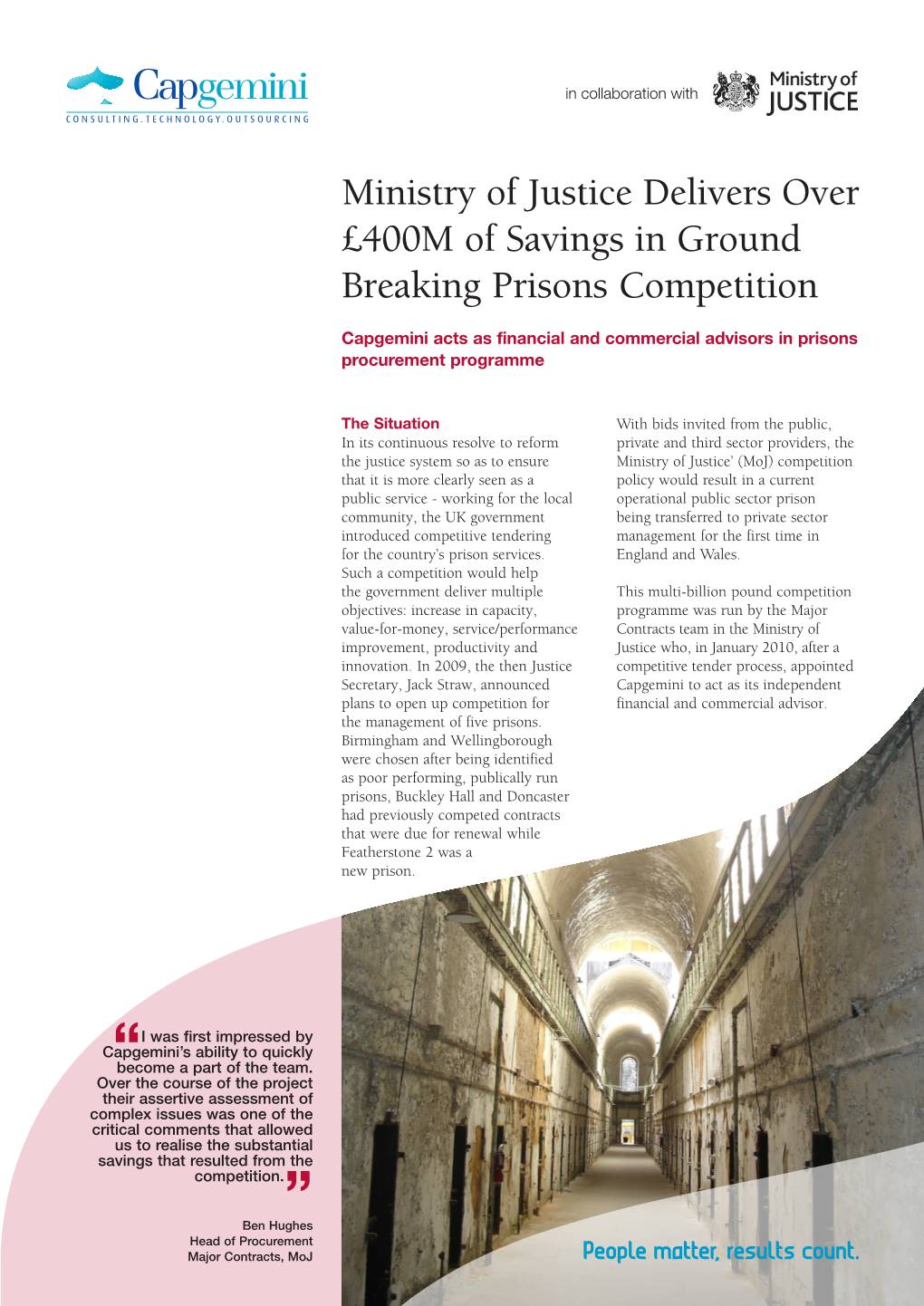 Ministry of Justice Delivers Over £400M of Savings in Ground Breaking Prisons Competition