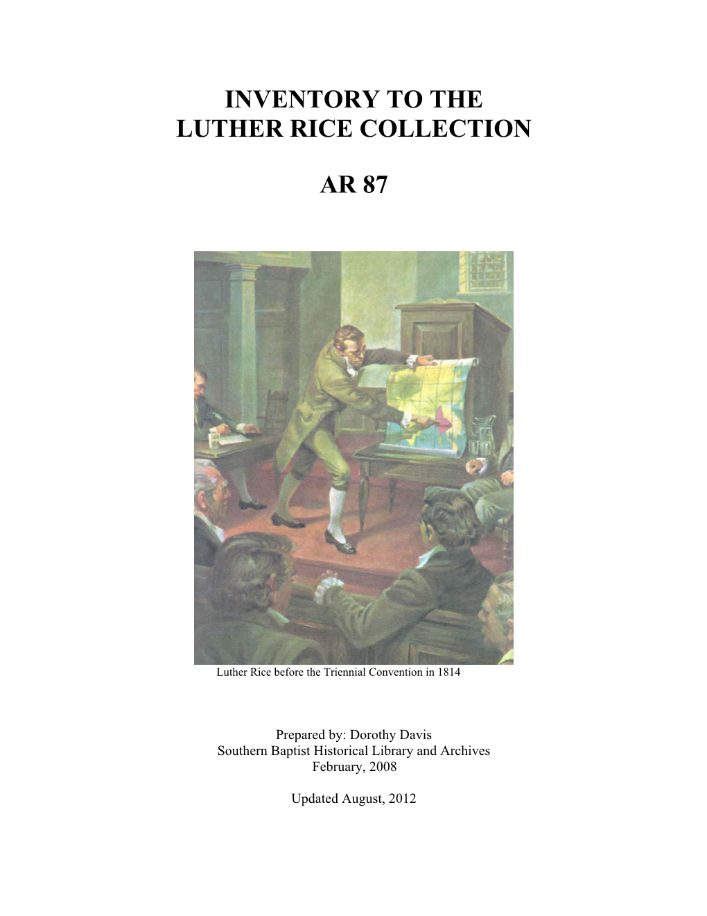 Inventory to the Luther Rice Collection Ar 87