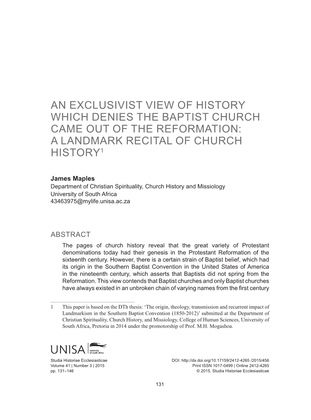 An Exclusivist View of History Which Denies the Baptist Church Came out of the Reformation: a Landmark Recital of Church History1