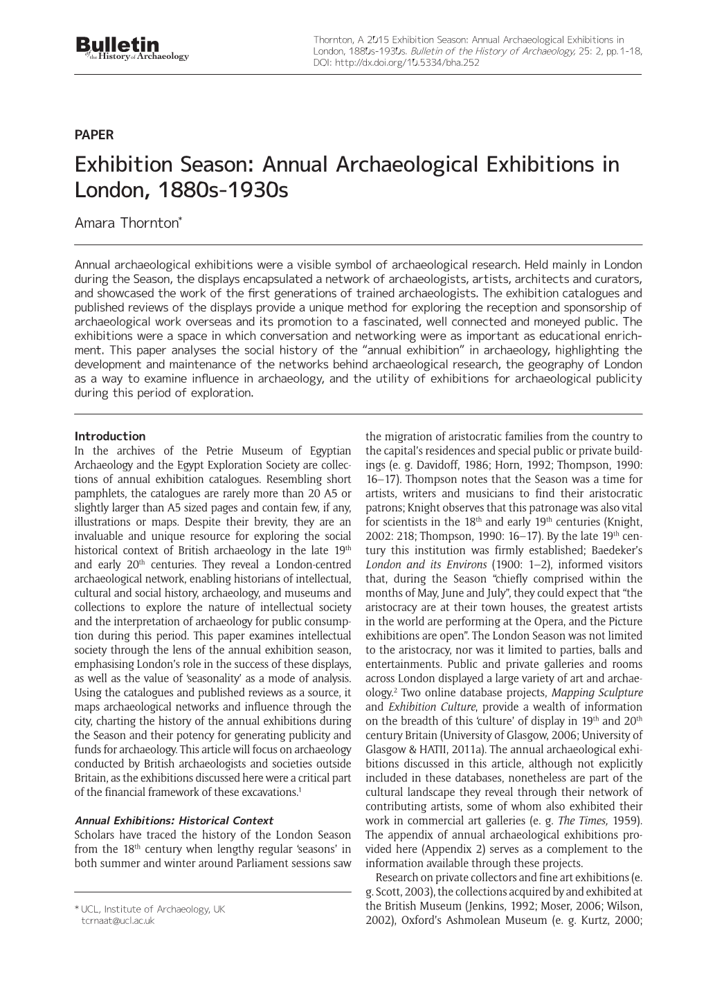 Annual Archaeological Exhibitions in London, 1880S-1930S Amara Thornton*