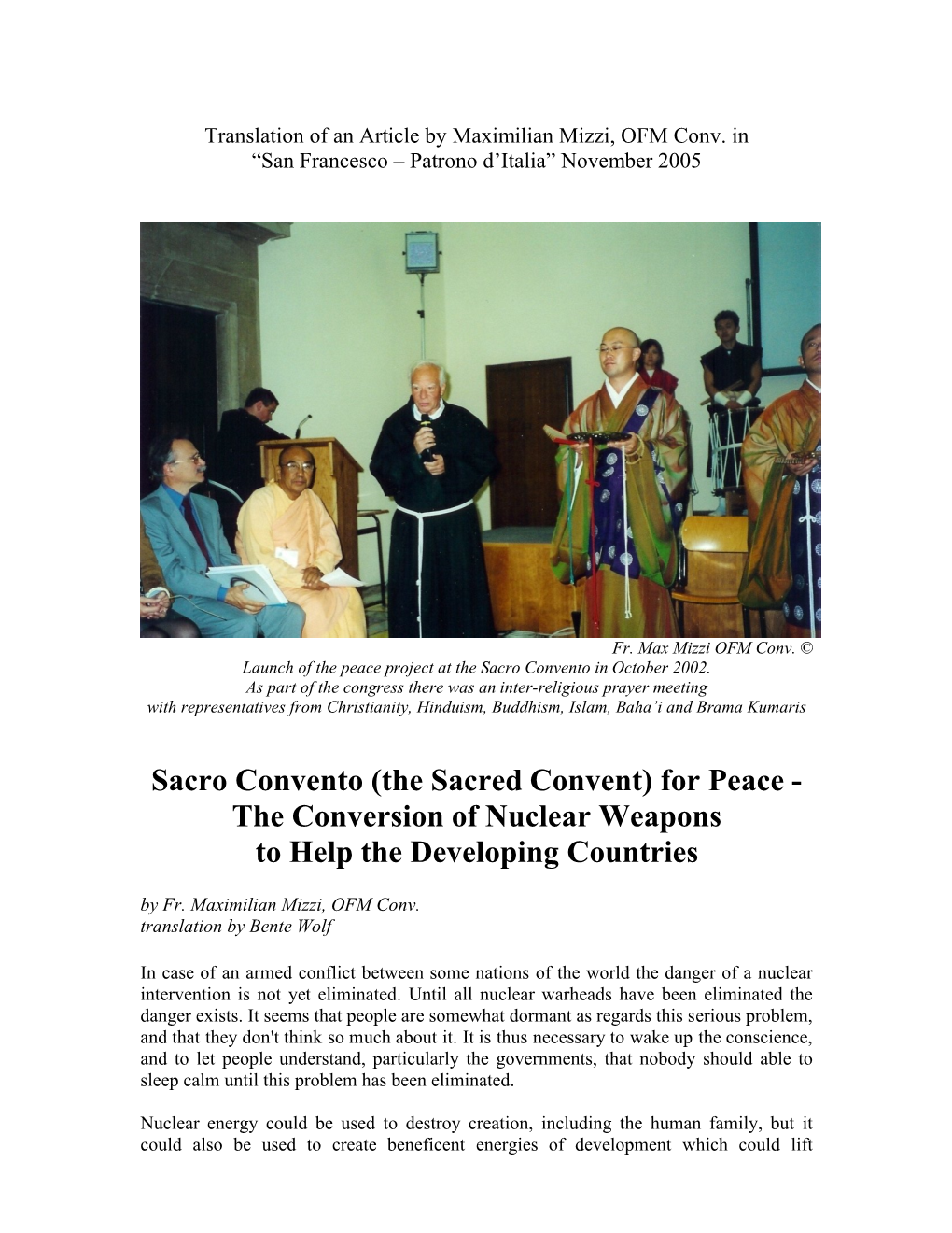 Sacro Convento (The Sacred Convent) for Peace - the Conversion of Nuclear Weapons to Help the Developing Countries by Fr