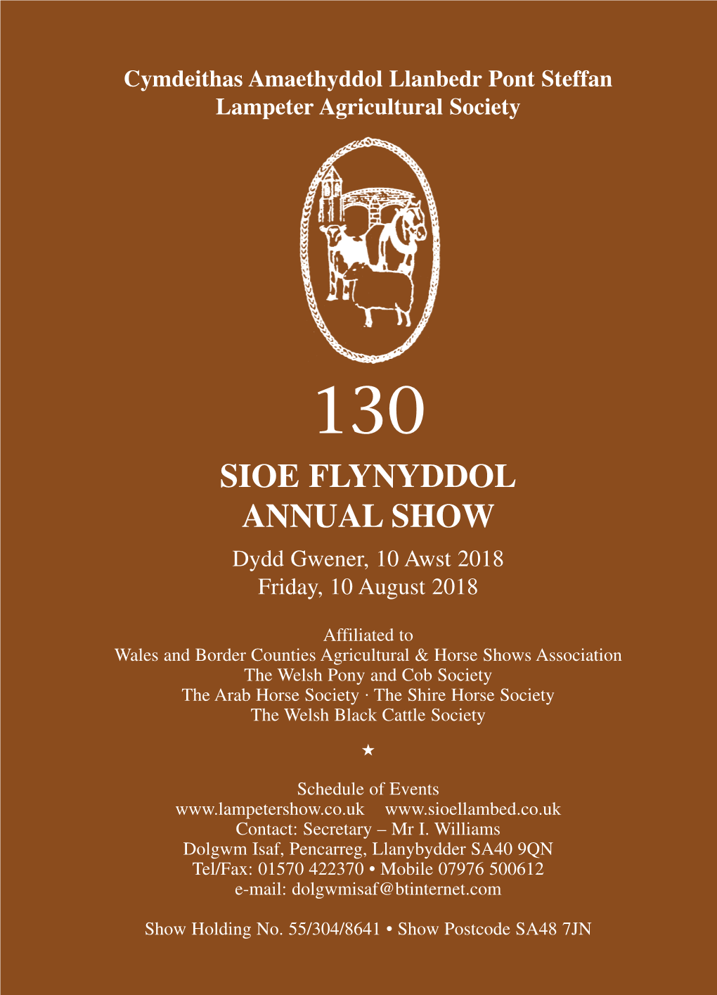 SIOE FLYNYDDOL ANNUAL SHOW Dydd Gwener, 10 Awst 2018 Friday, 10 August 2018