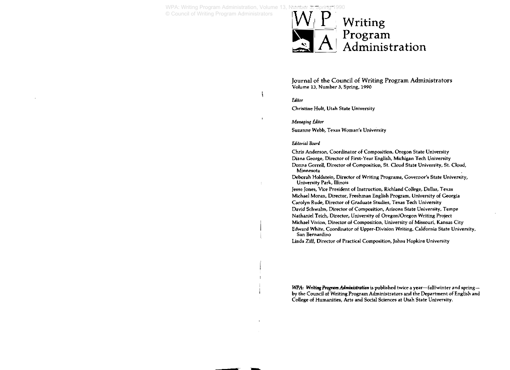 Writing Program Administration, Volume 13, Number 3, Spring 1990 © Council of Writing Program Administrators Writing Program Administration