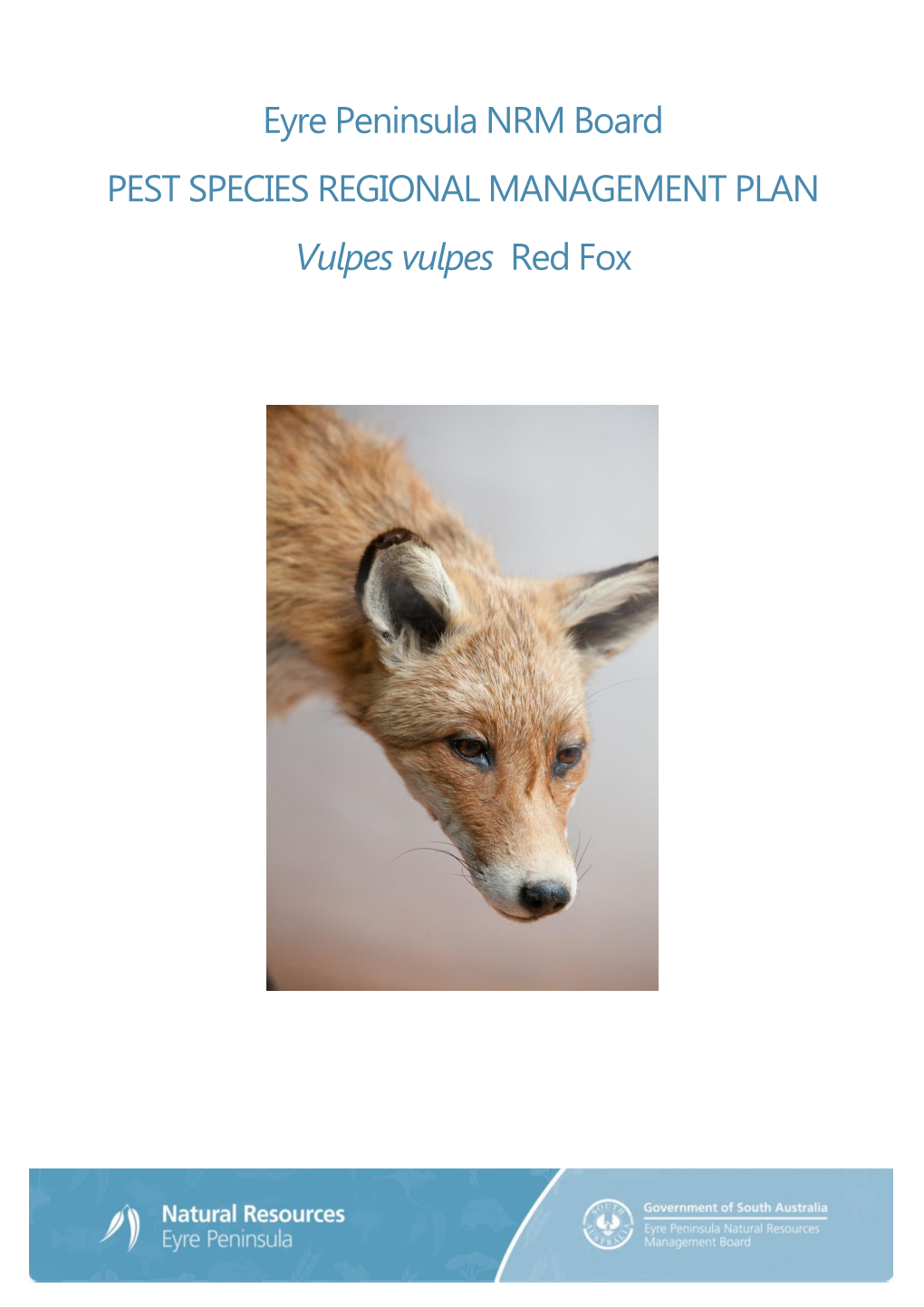 Eyre Peninsula Fox Pest Management Plan