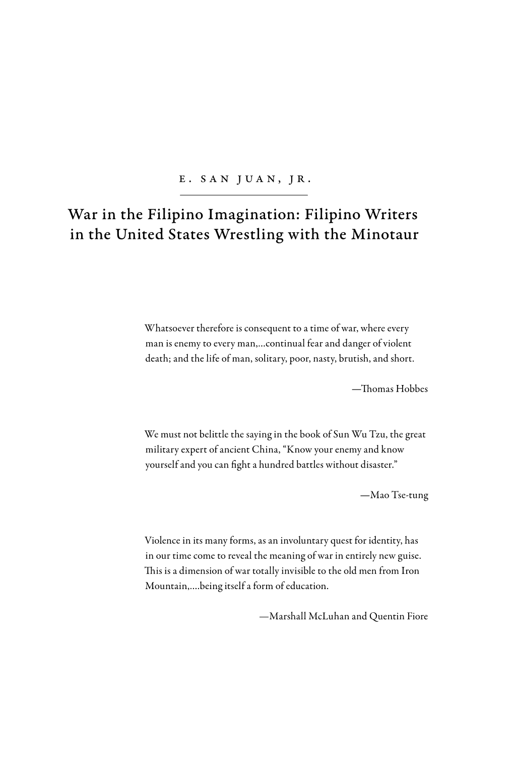 War in the Filipino Imagination: Filipino Writers in the United States Wrestling with the Minotaur