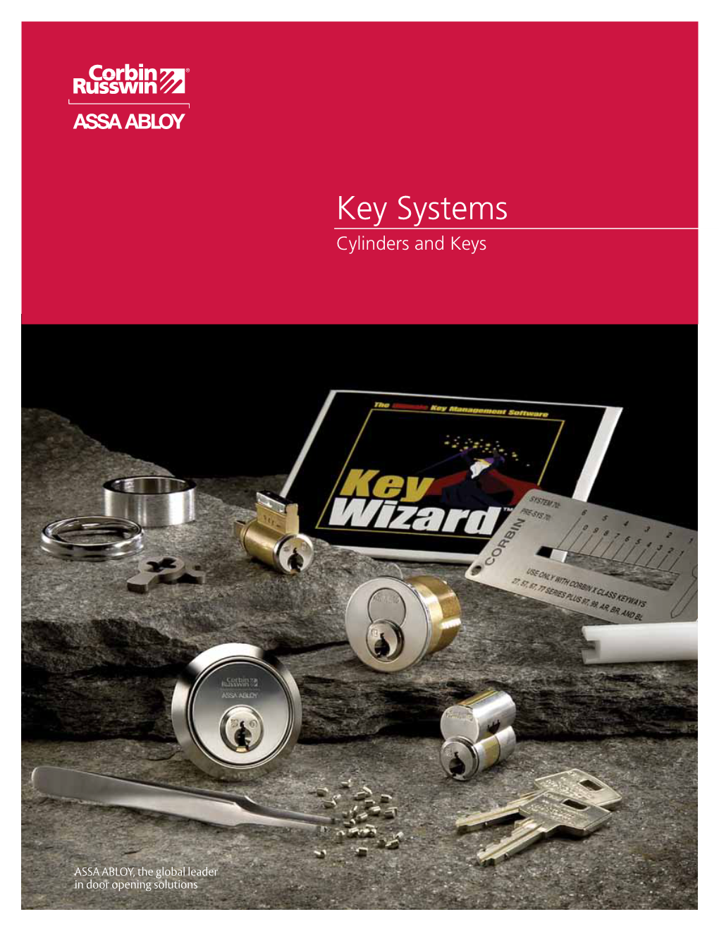 Key Systems Cylinders and Keys Applications Key Systems