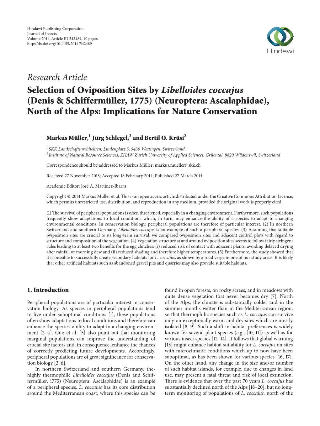 Selection of Oviposition Sites by Libelloides Coccajus (Denis