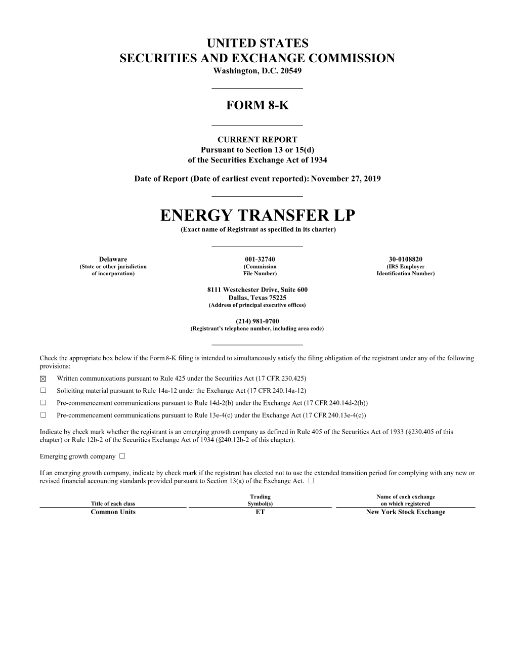 ENERGY TRANSFER LP (Exact Name of Registrant As Specified in Its Charter)