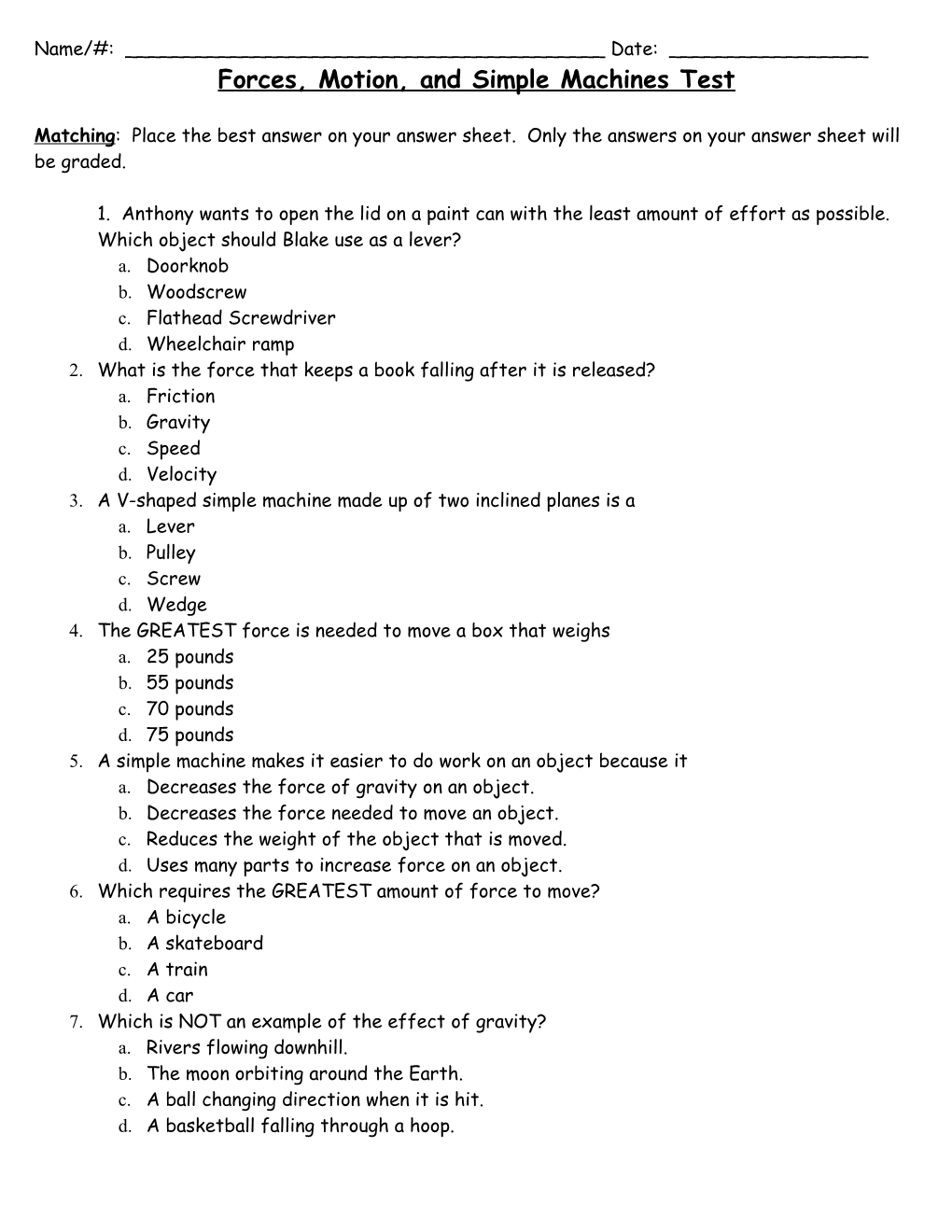 Forces, Motion, and Simple Machines Test s1