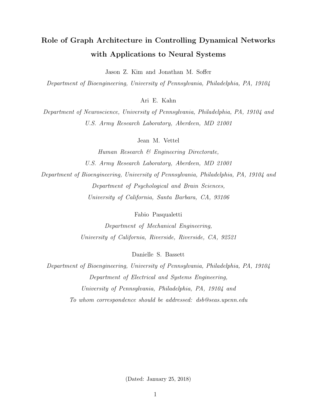 Role of Graph Architecture in Controlling Dynamical Networks with Applications to Neural Systems