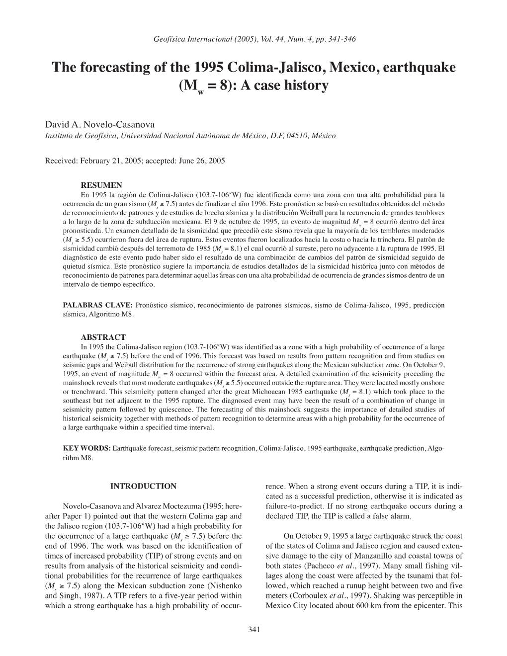 The Forecasting of the 1995 Colima-Jalisco, Mexico, Earthquake