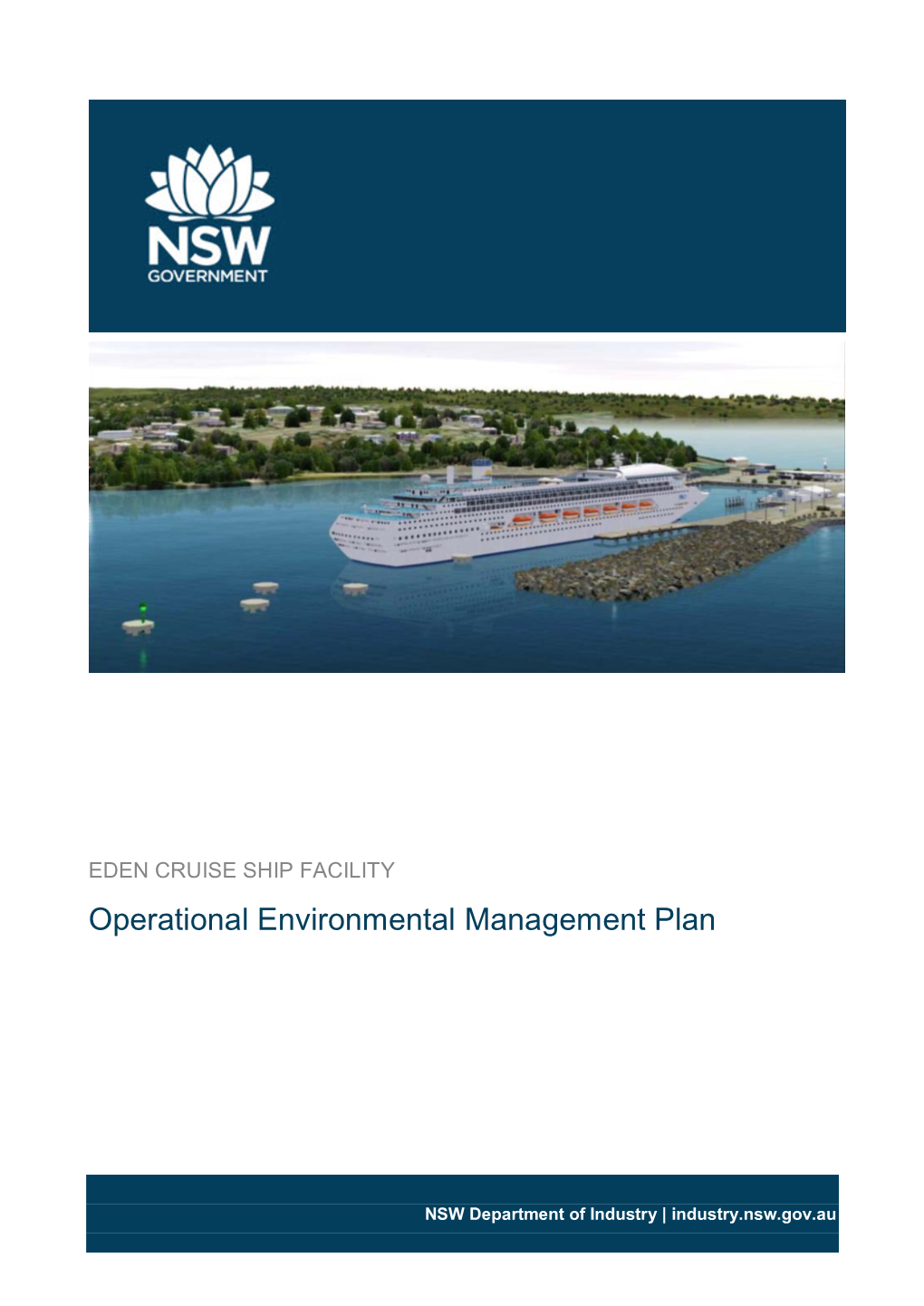 Operational Environmental Management Plan (OEMP) Has Been Prepared in Accordance with the Requirements of Conditions D1 and D2 of the SSI Approval No