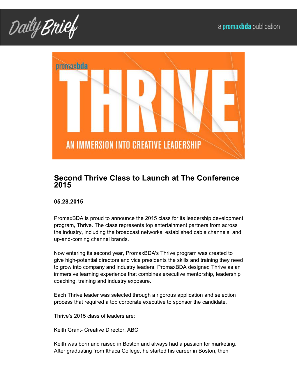 Second Thrive Class to Launch at the Conference 2015