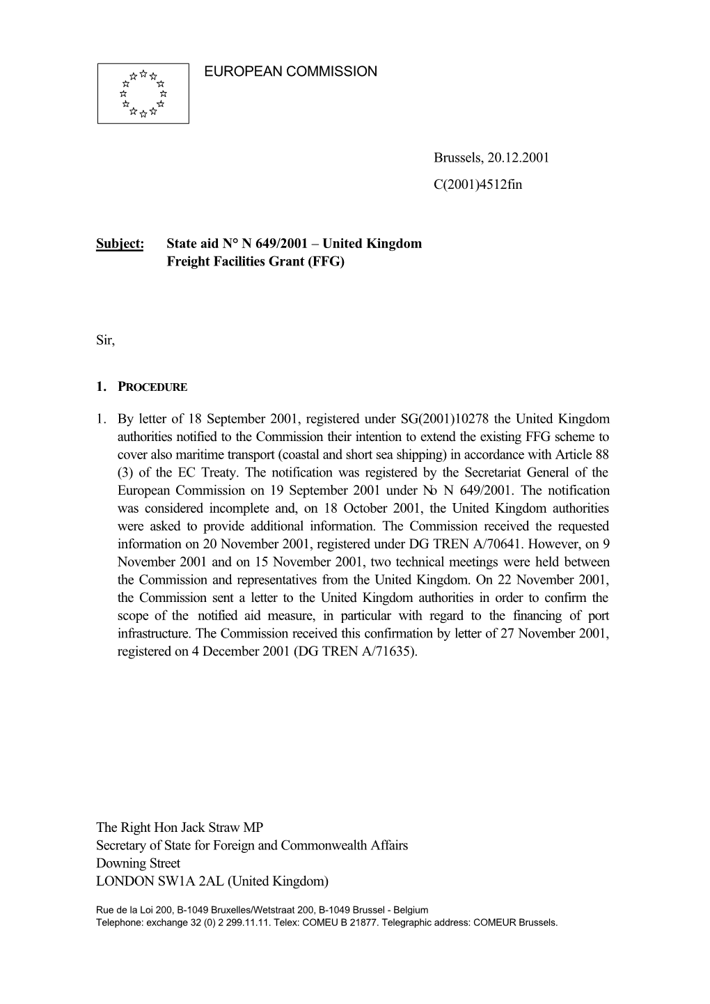 State Aid N° N 649/2001 – United Kingdom Freight Facilities Grant (FFG)