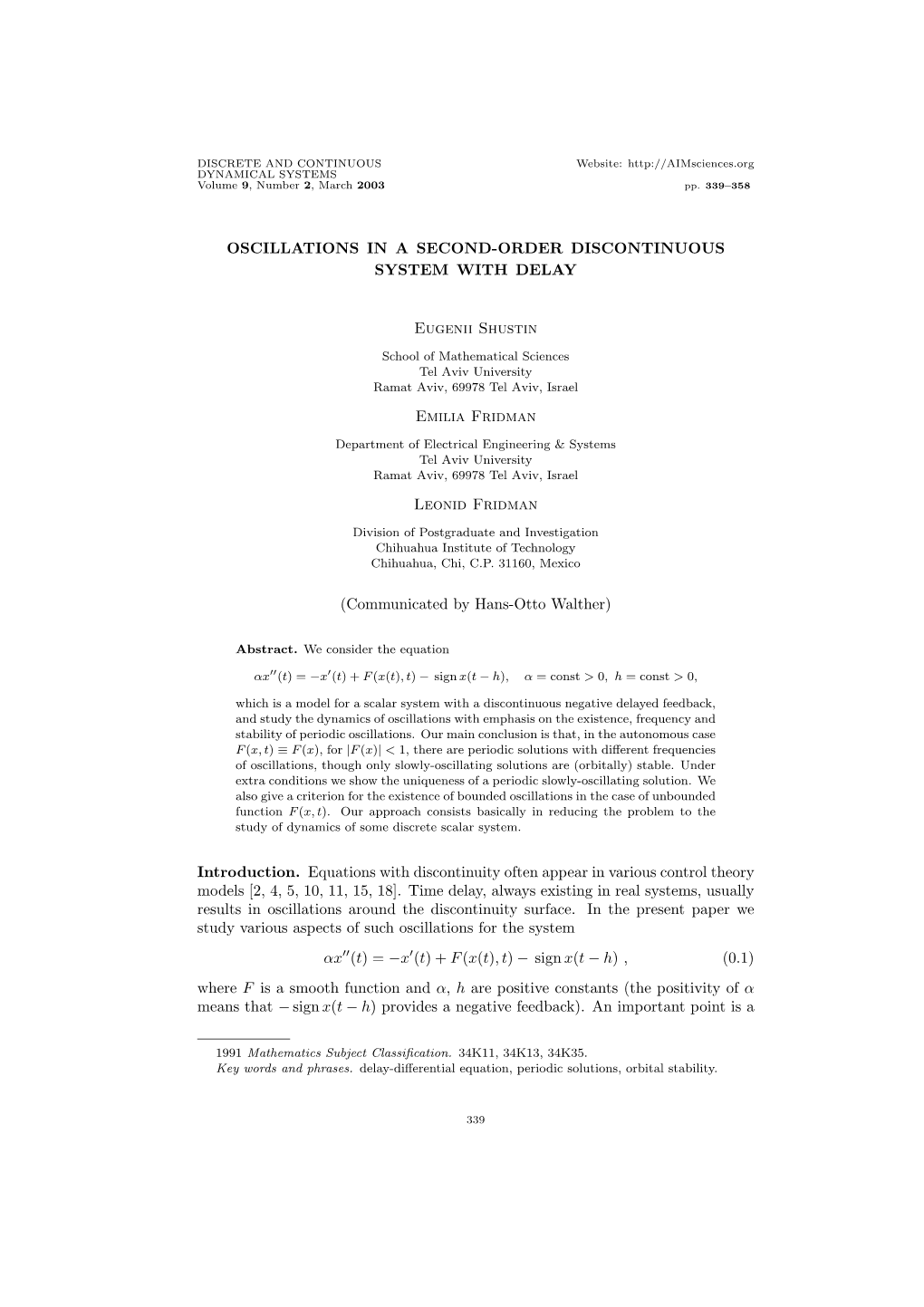 Oscillations in a Second-Order Discontinuous System with Delay