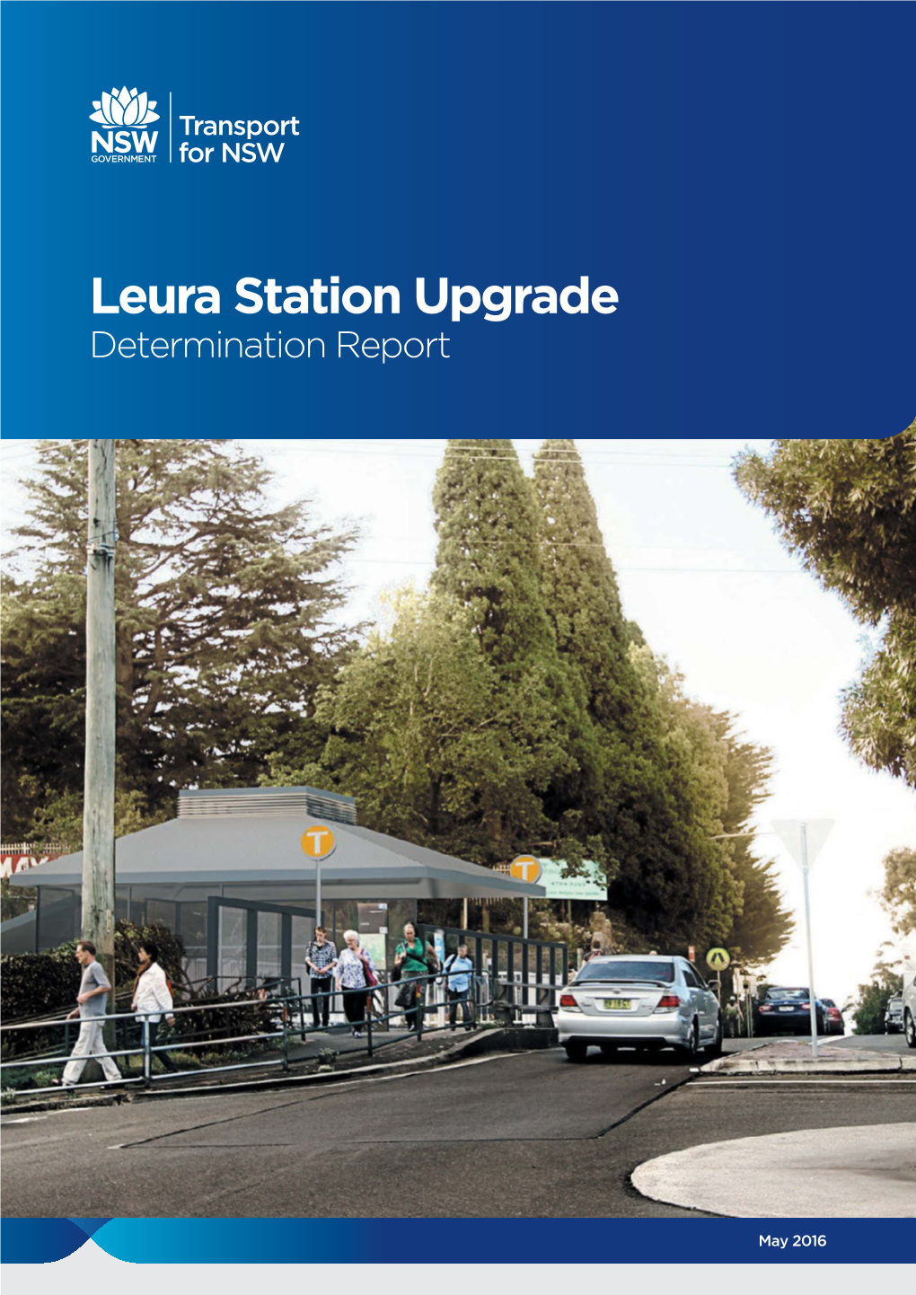 Leura Station Upgrade Determination Report