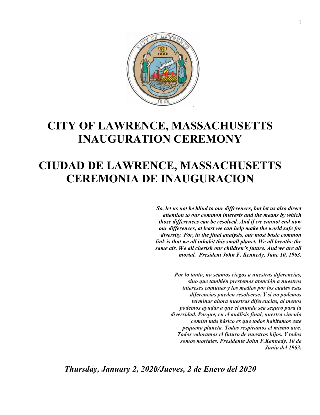 City of Lawrence, Massachusetts Inauguration Ceremony Ciudad De