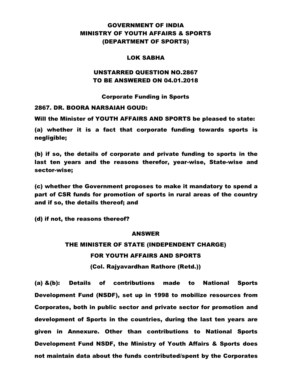 Government of India Ministry of Youth Affairs & Sports (Department of Sports) Lok Sabha Unstarred Question No.2867 to Be