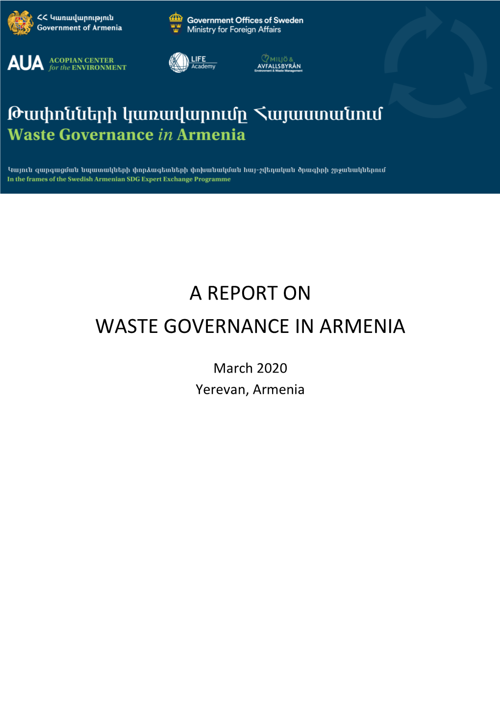 (2020). a Report on Waste Governance in Armenia