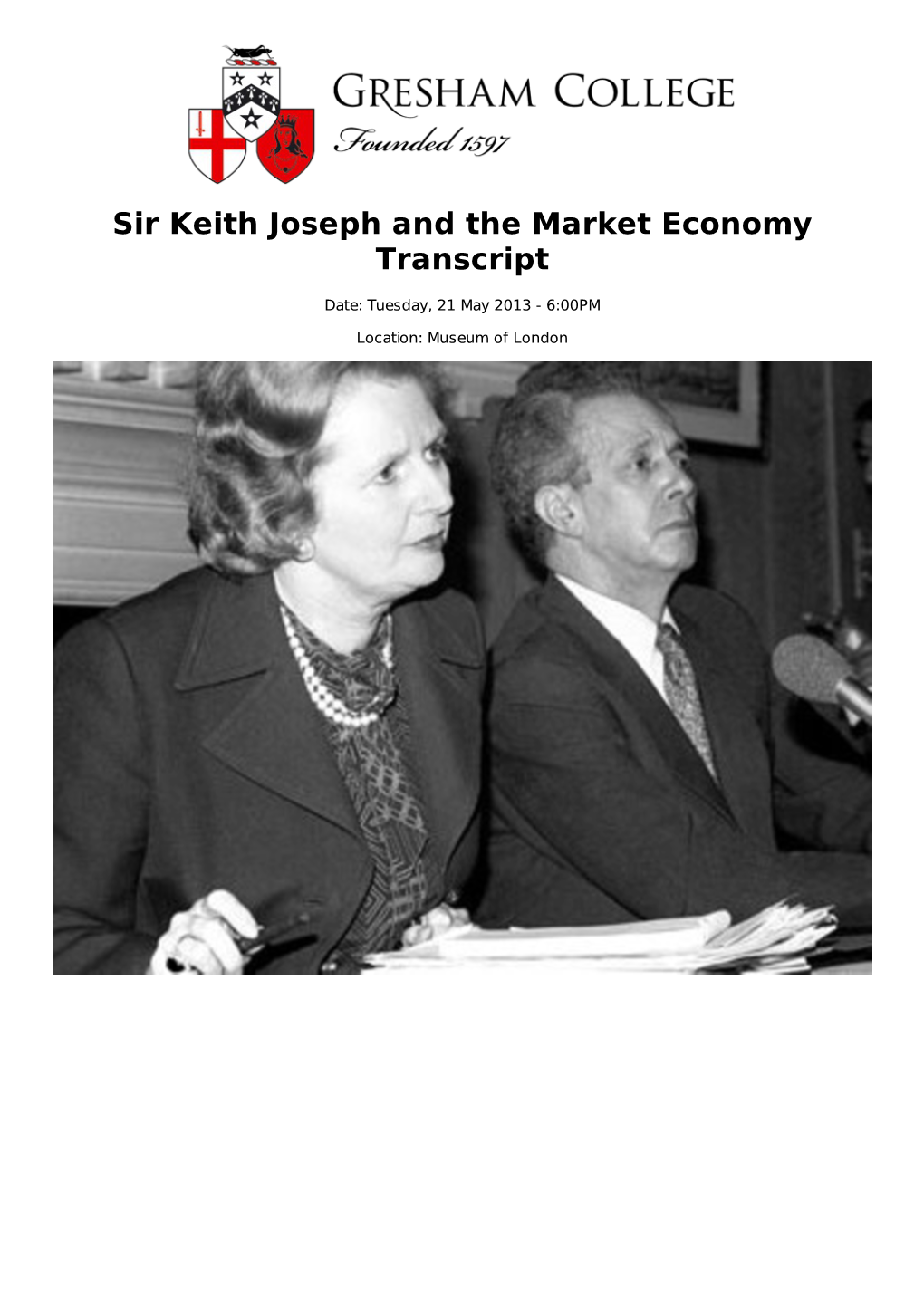 Sir Keith Joseph and the Market Economy Transcript