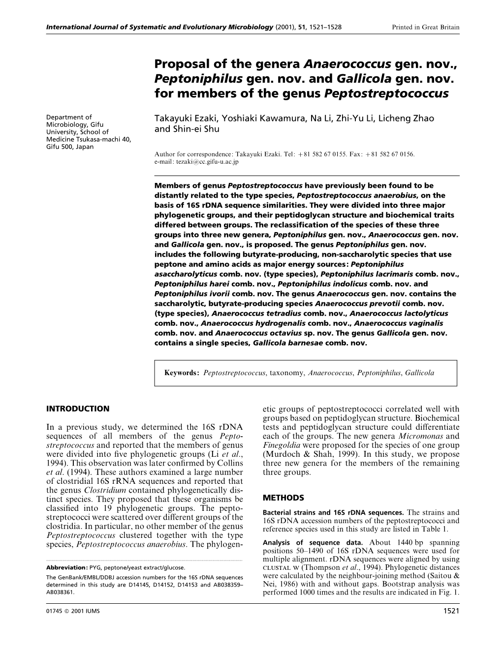 Proposal of the Genera Anaerococcus Gen. Nov., Peptoniphilus Gen. Nov