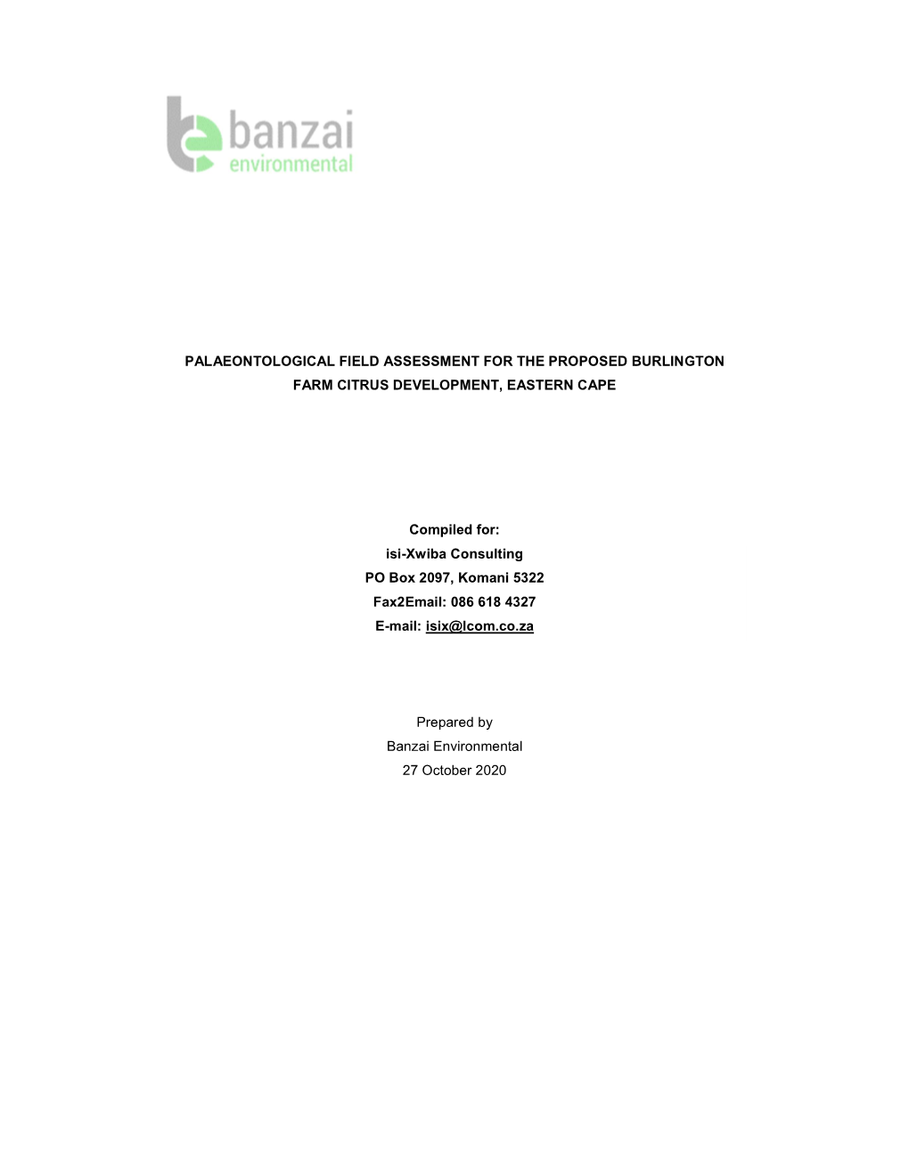 Palaeontological Field Assessment for the Proposed Burlington Farm Citrus Development, Eastern Cape