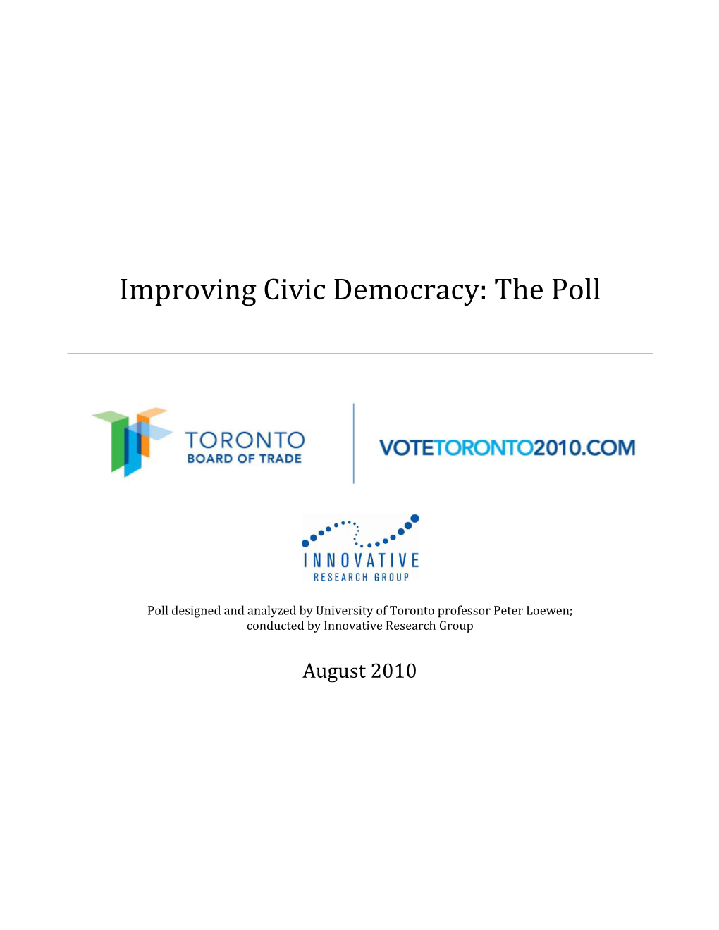 Improving Civic Democracy: the Poll