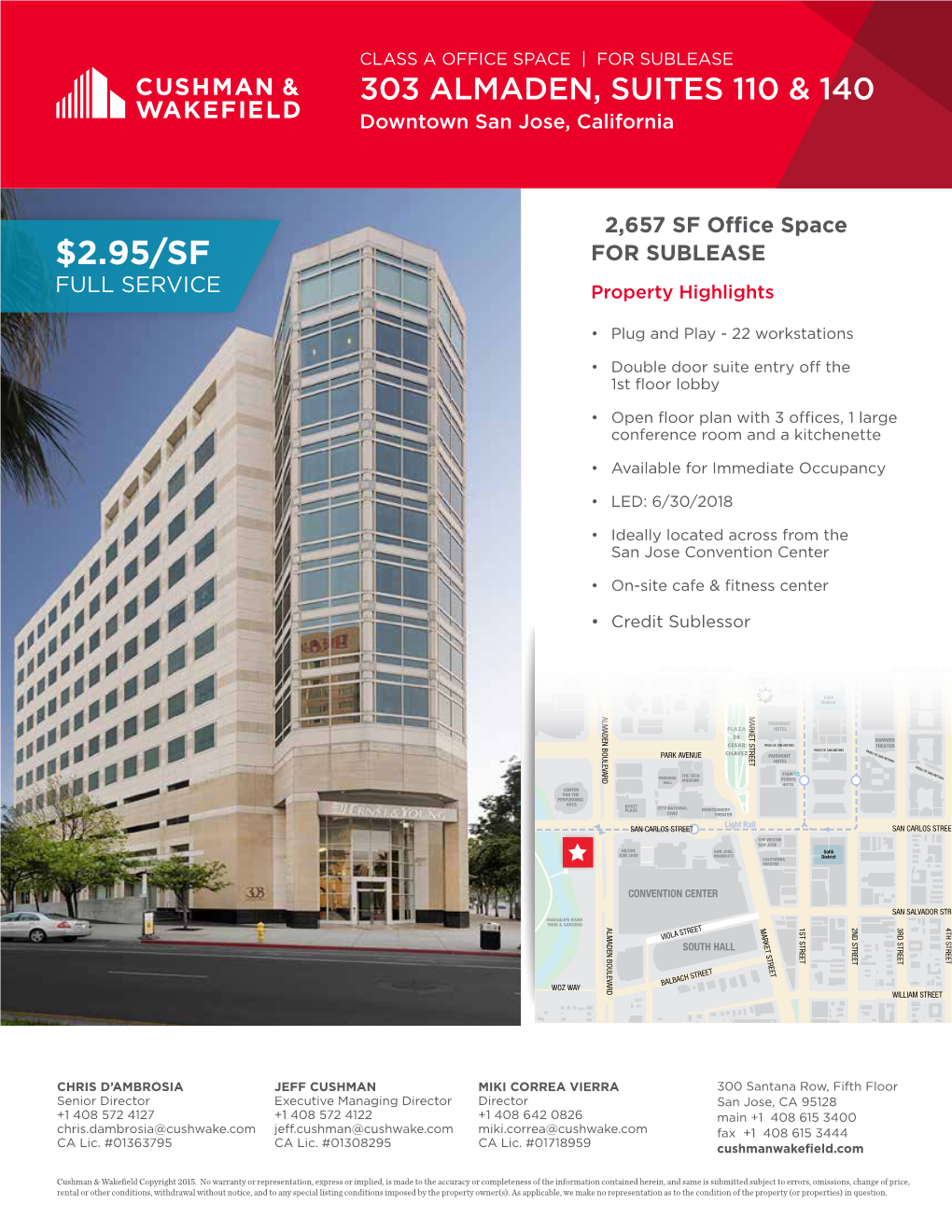 $2.95/SF for SUBLEASE FULL SERVICE Property Highlights