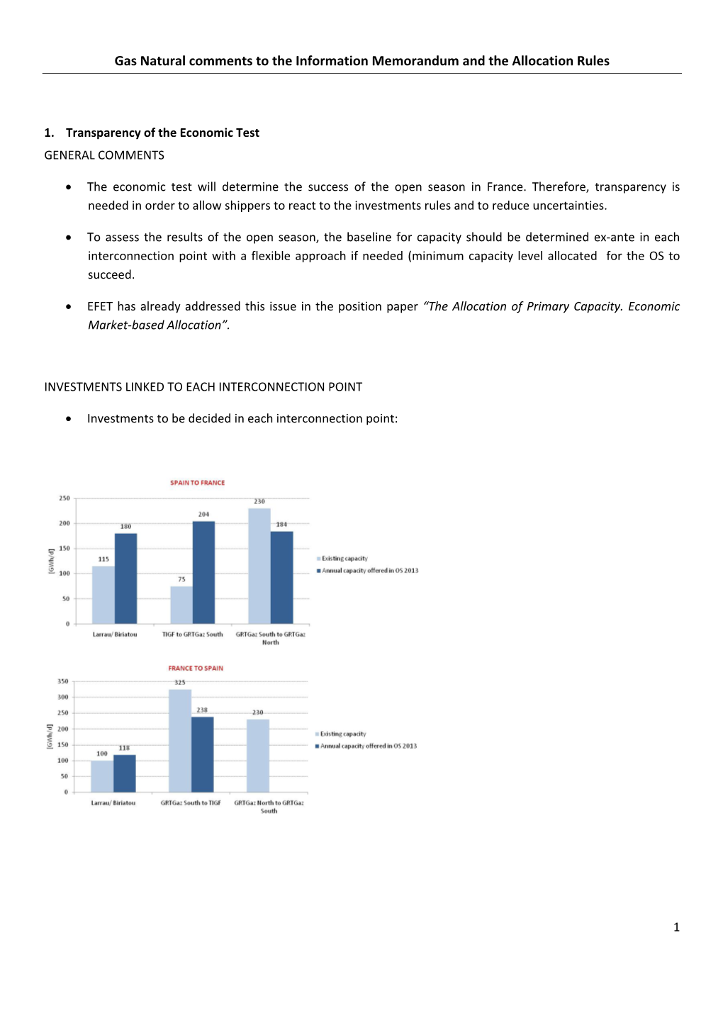 Gas Natural Comments to the Information Memorandum and the Allocation Rules