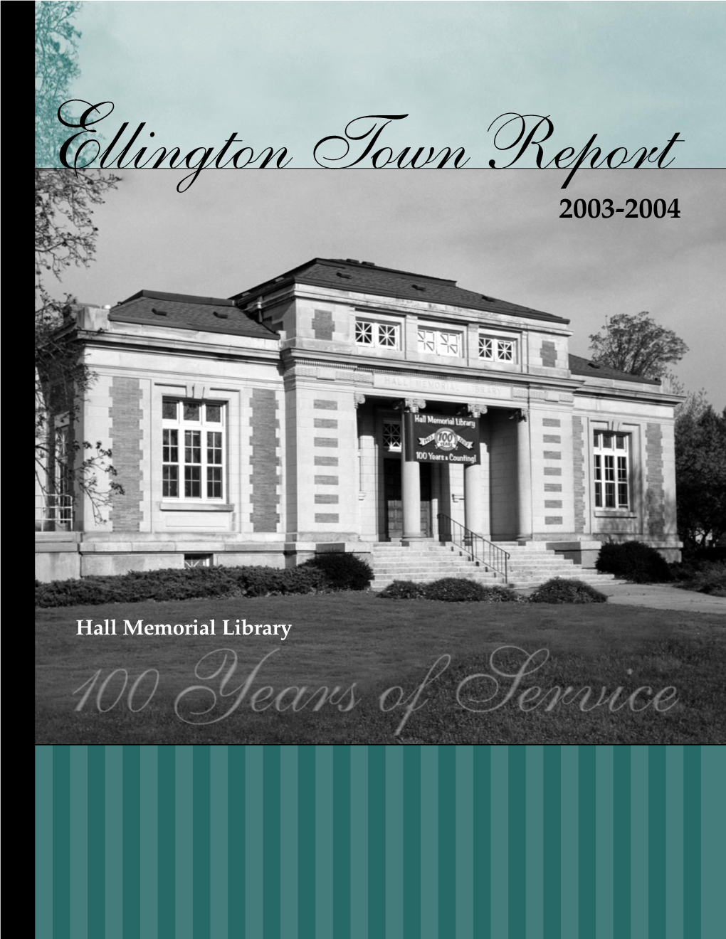 Ellington Town Report 2003-2004