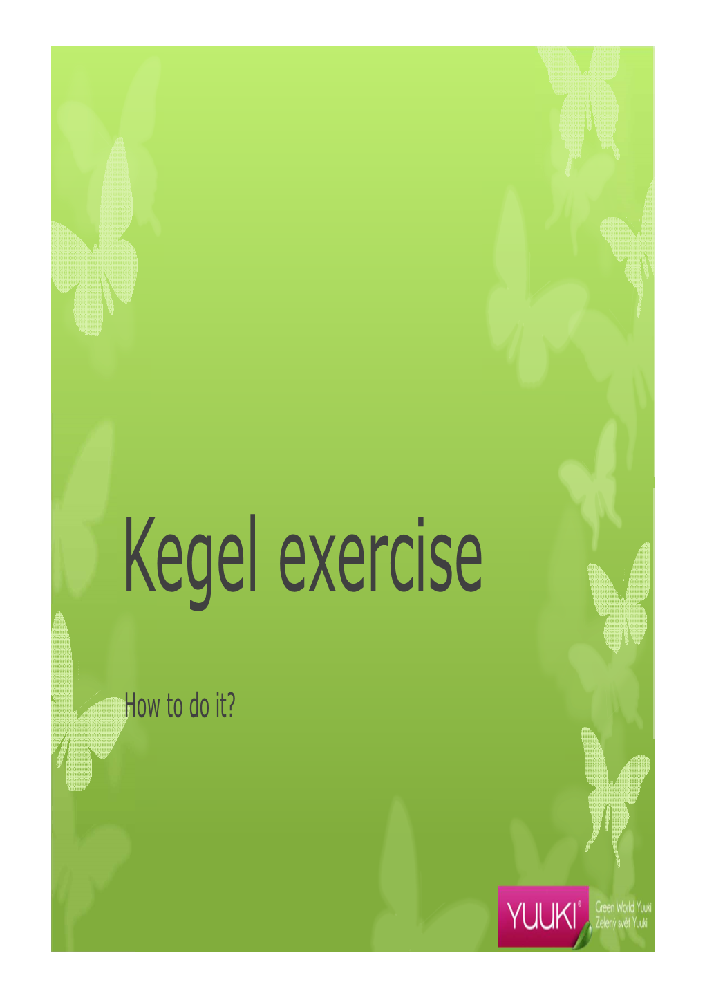 Kegel Exercise