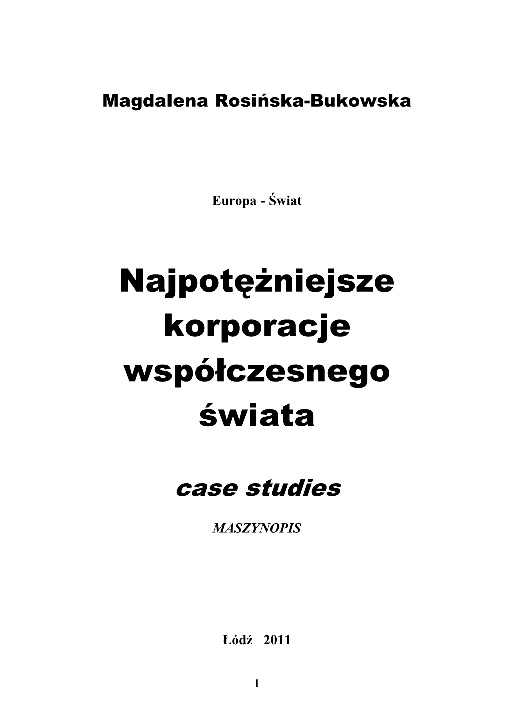 Najpotężniejsze Korporacje Współczesnego Świata