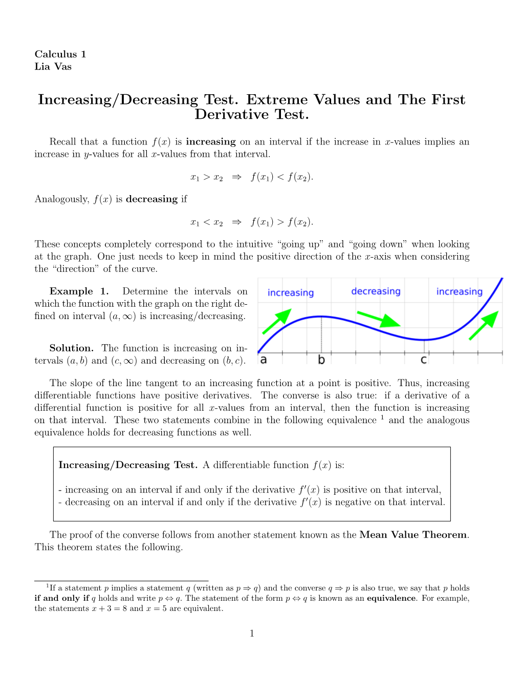 Increasing/Decreasing Test. Extreme Values and the First Derivative Test