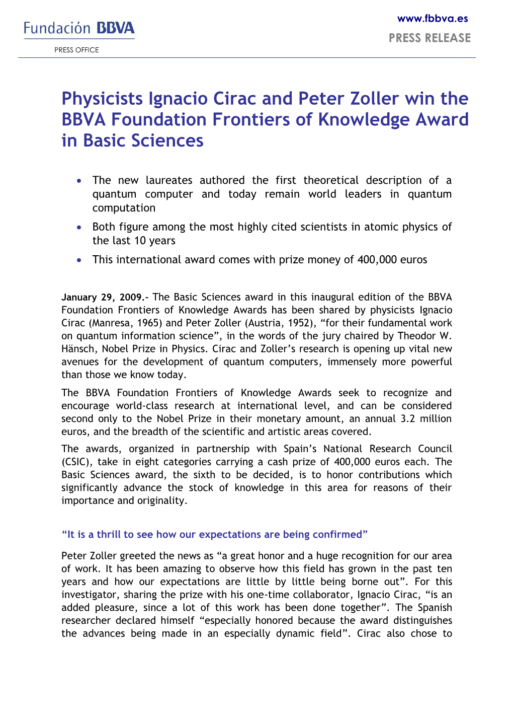 Physicists Peter Zoller and Ignacio Cirac Win the BBVA Foundation