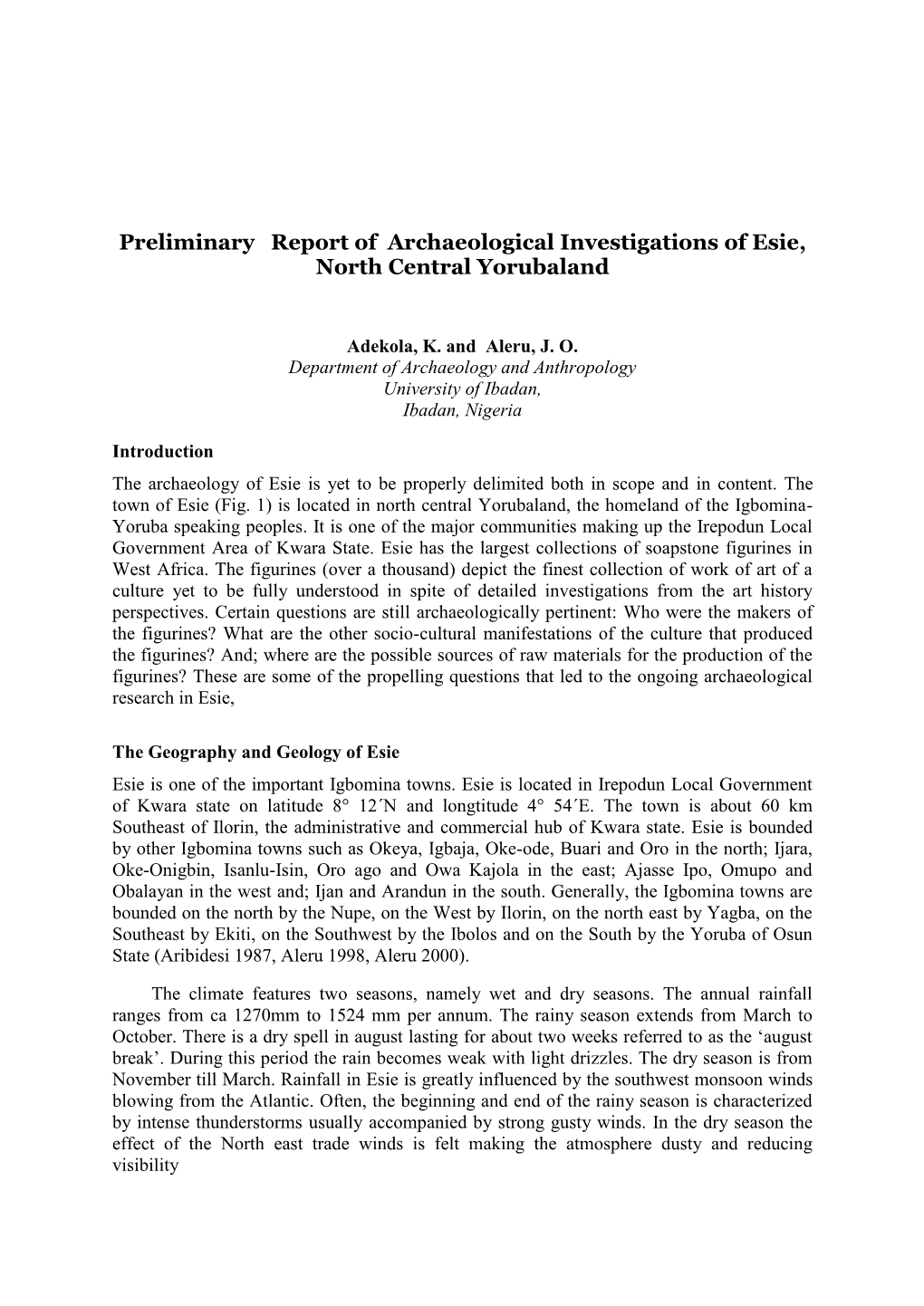 Preliminary Report of Archaeological Investigations of Esie, North Central Yorubaland