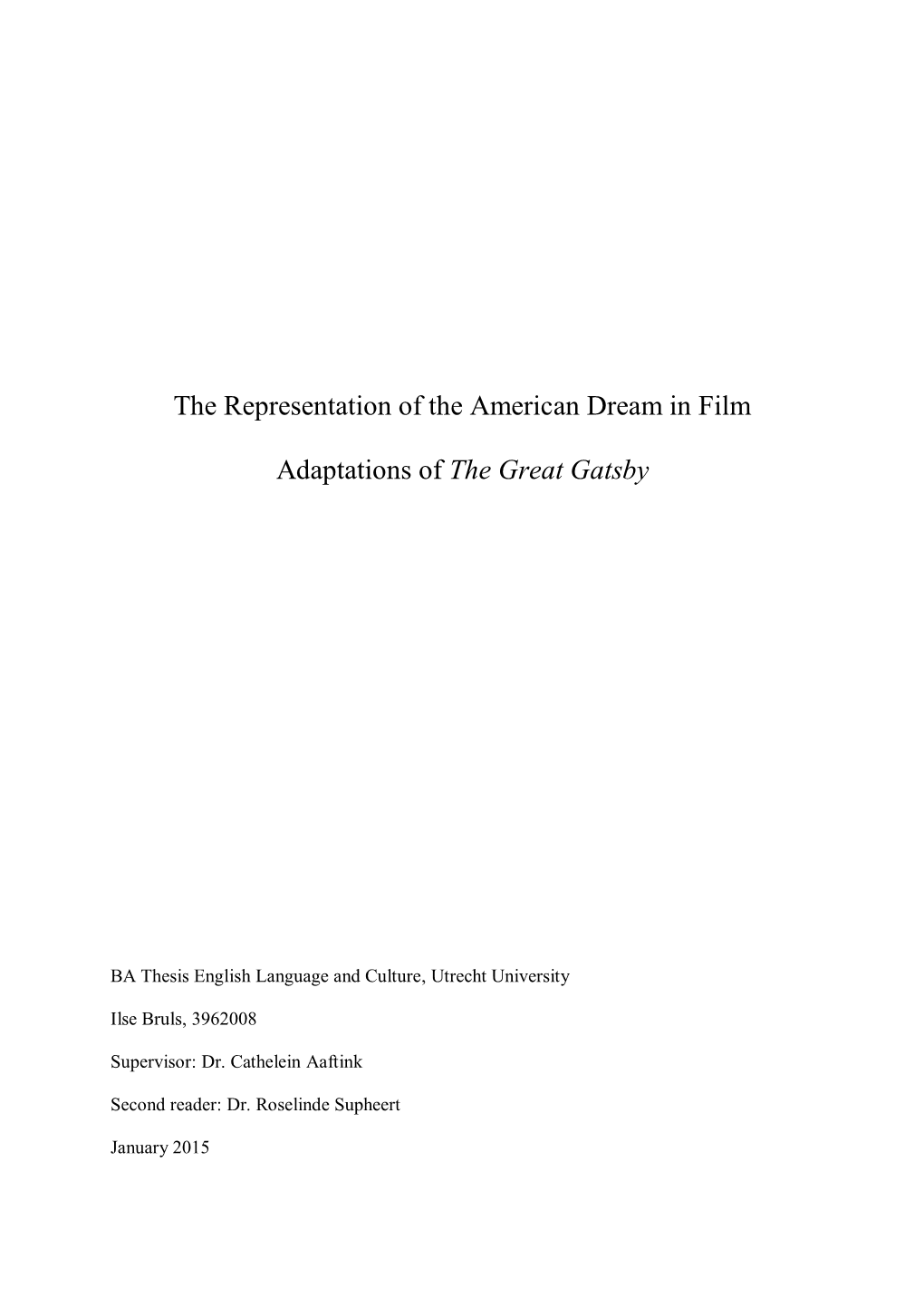 The Representation of the American Dream in Film Adaptations of The