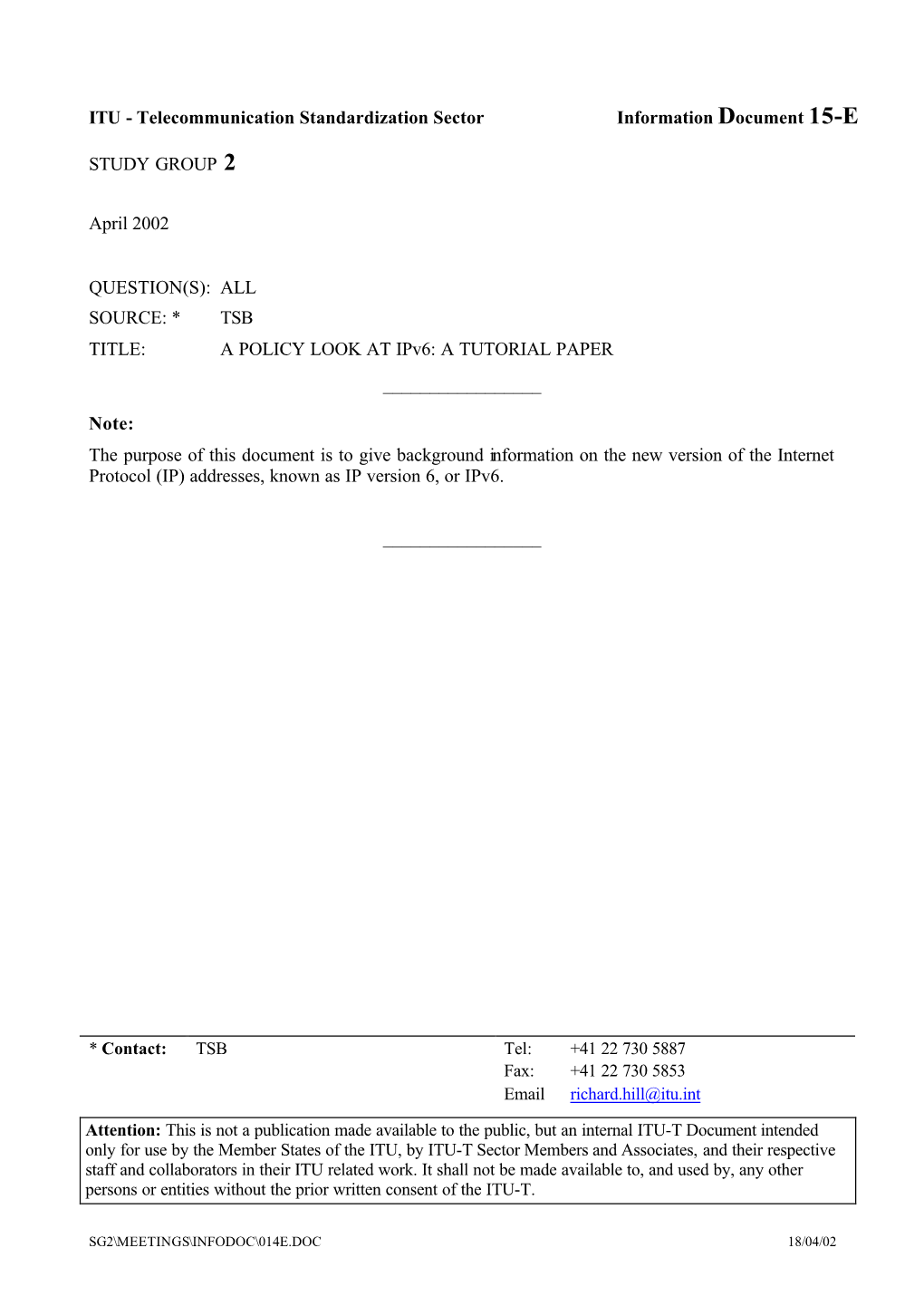 Telecommunication Standardization Sector Information Document 15-E