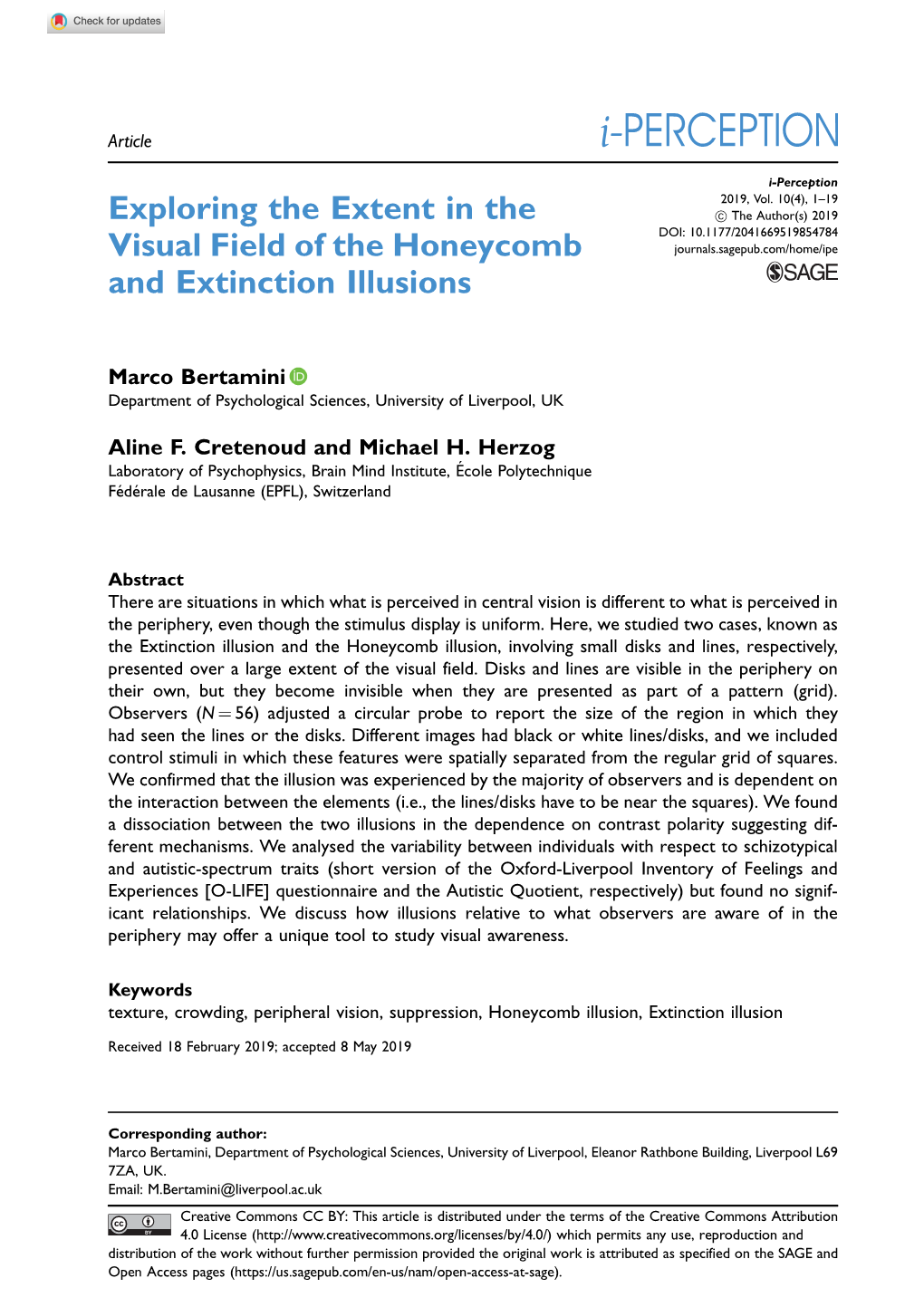 Exploring the Extent in the Visual Field of the Honeycomb and Extinction Illusions