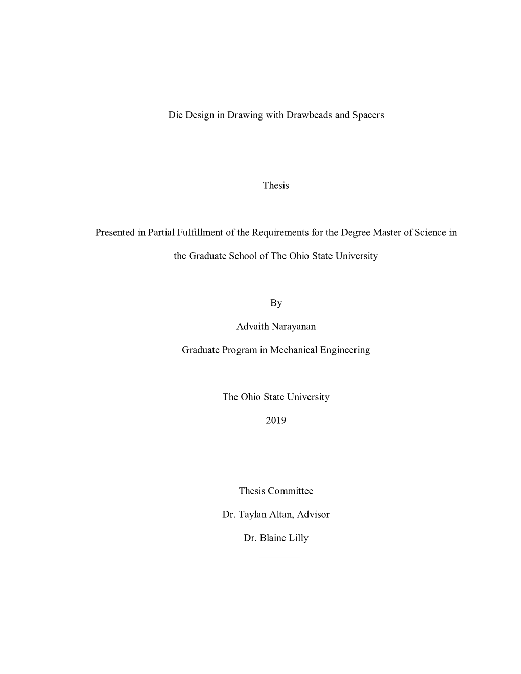 1 Die Design in Drawing with Drawbeads and Spacers Thesis