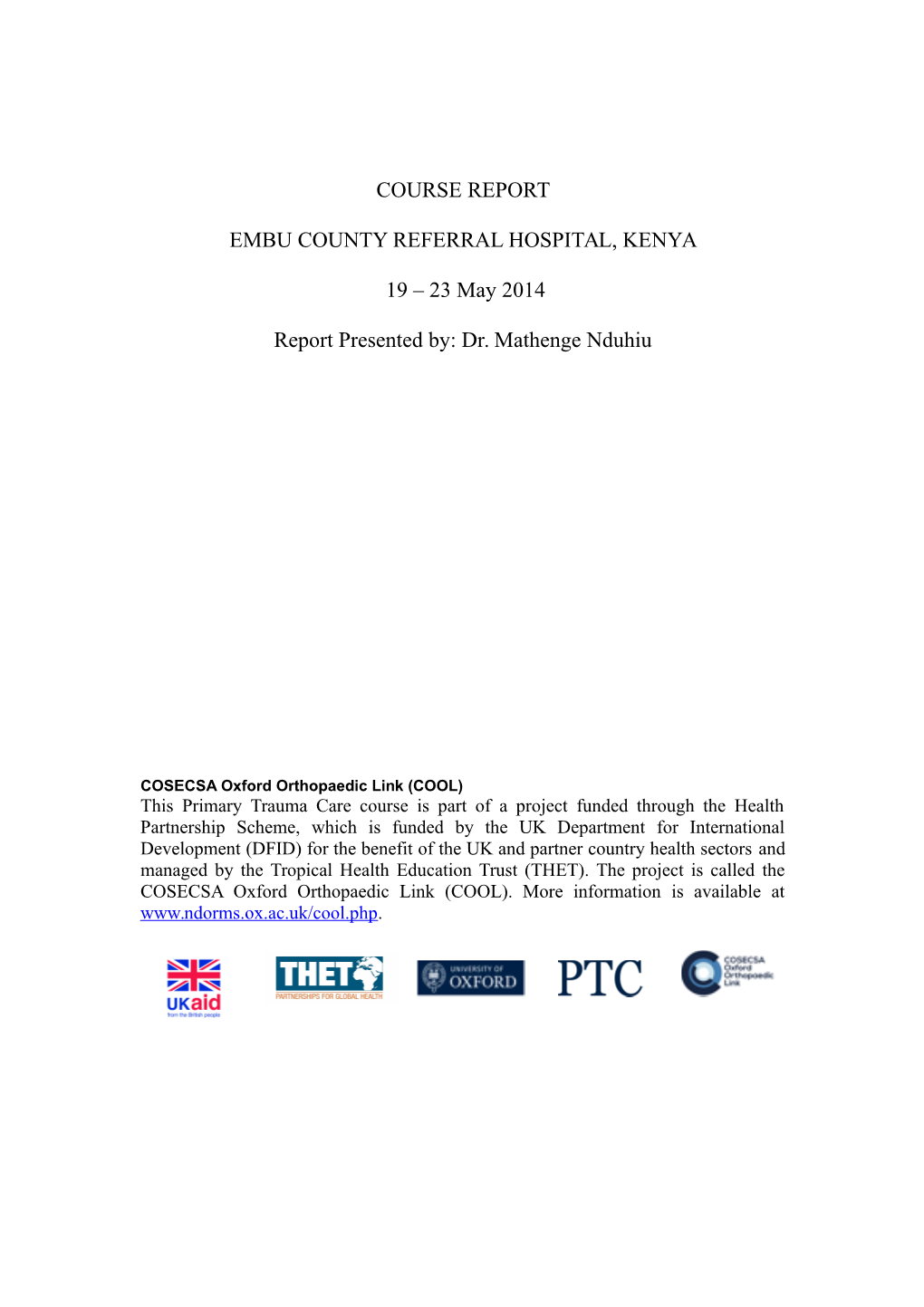 Course Report Embu County Referral Hospital, Kenya 19